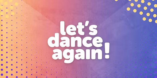 40UP LET’S DANCE AGAIN – P60 Amstelveen — Uitgaan in Amstelveen